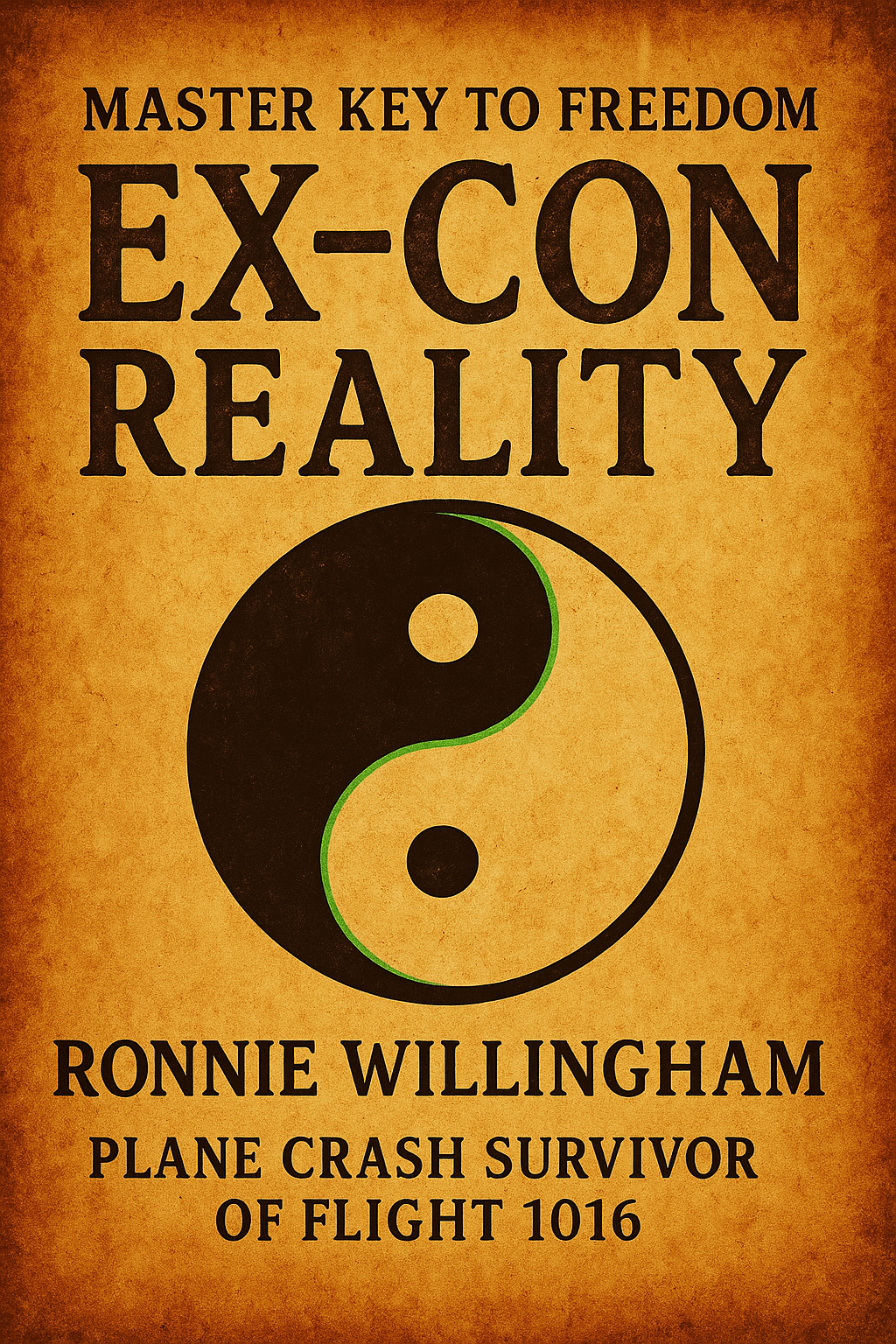 X-Con Reality Master Key to Freedom book cover